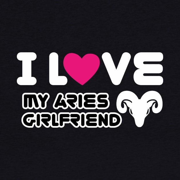 i love my aries girlfriend by ThyShirtProject - Affiliate